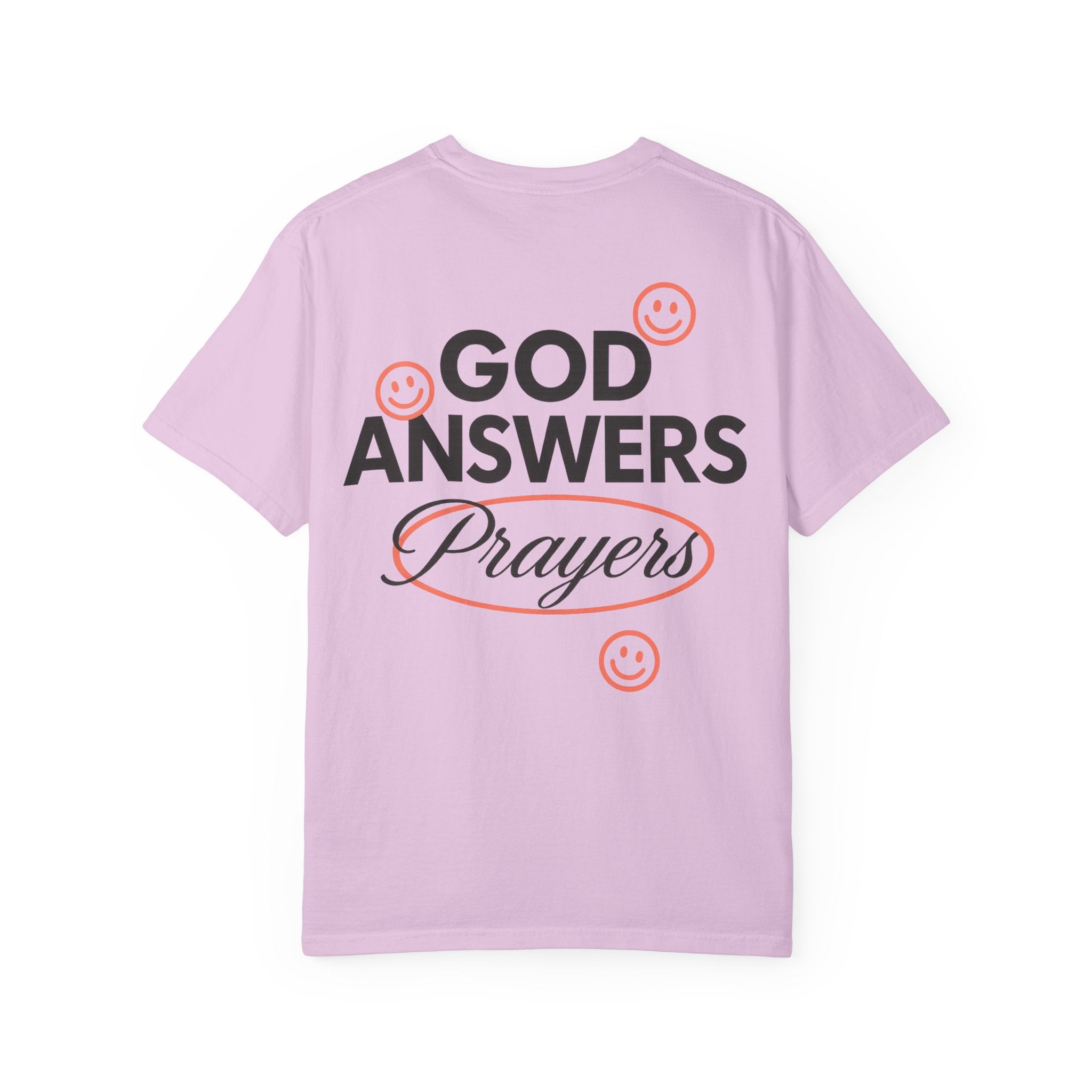 God Answers T-Shirt