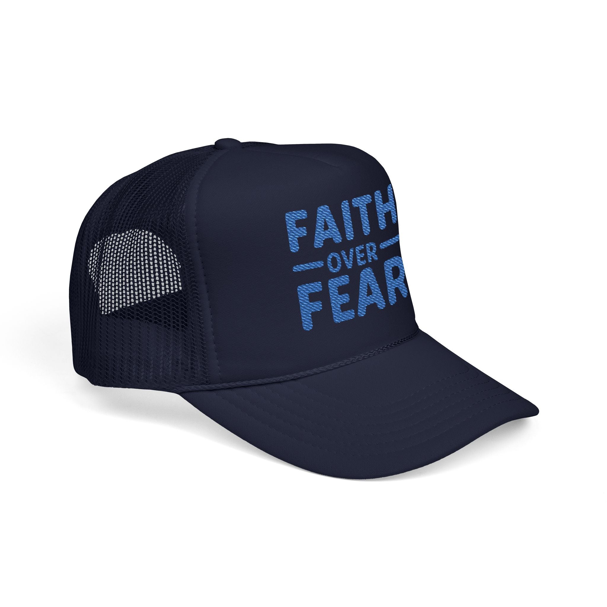 Faith Over Fear Trucker Hat