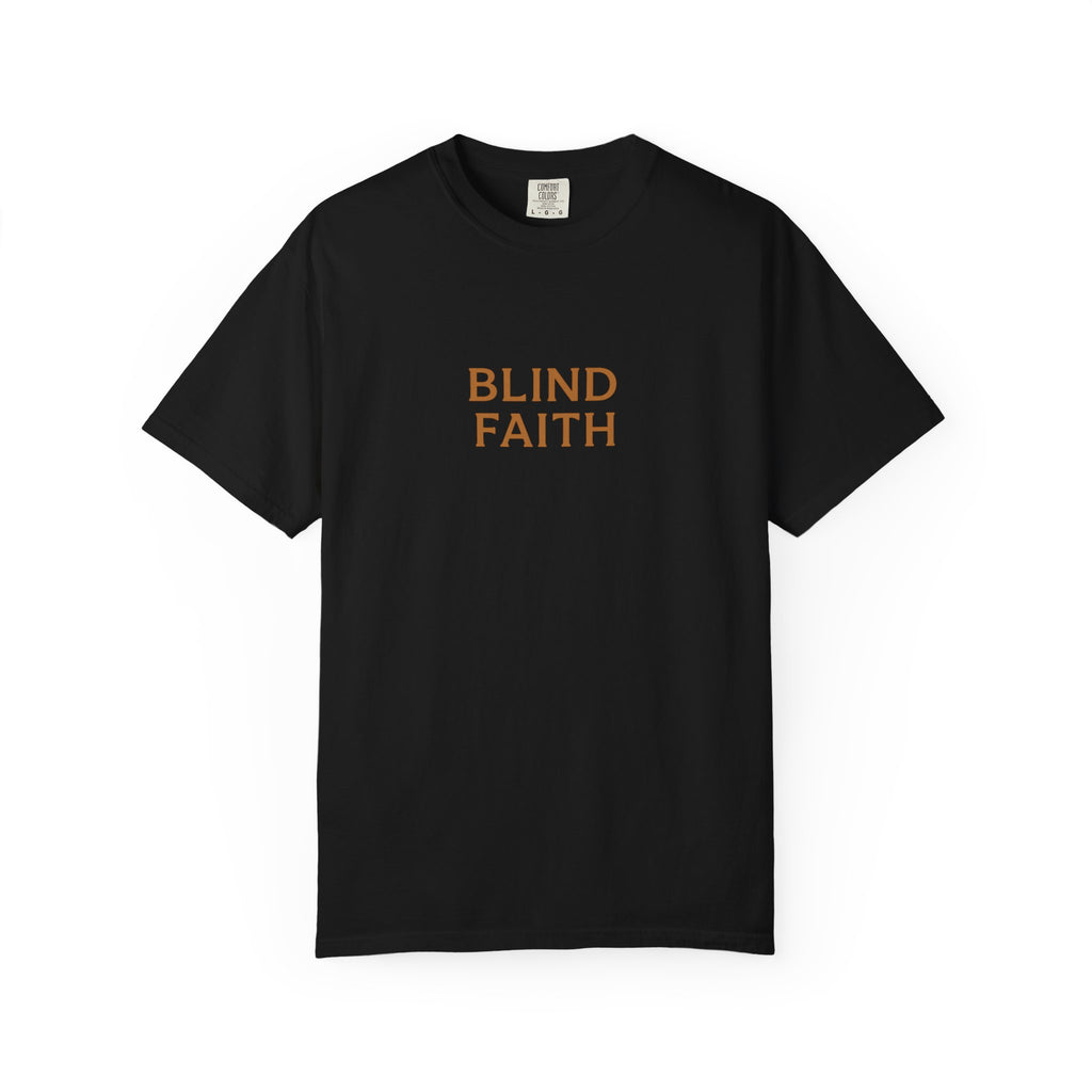 Blind Faith T-Shirt