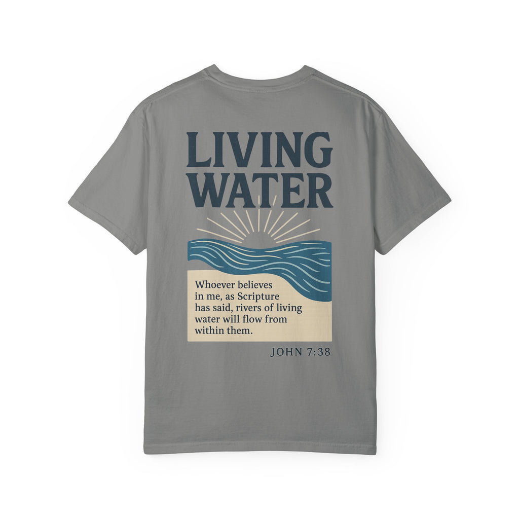 Living Water T-Shirt