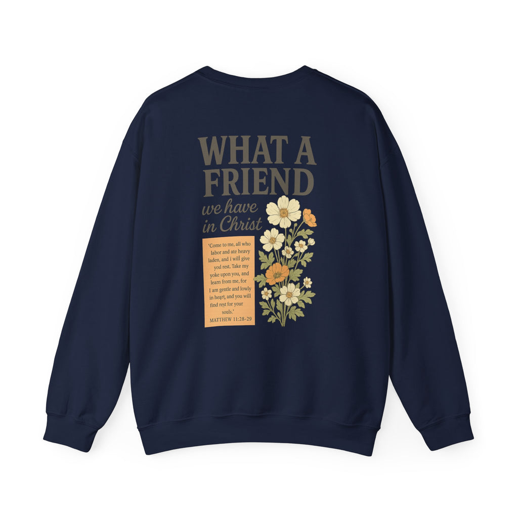 What a Friend Crewneck