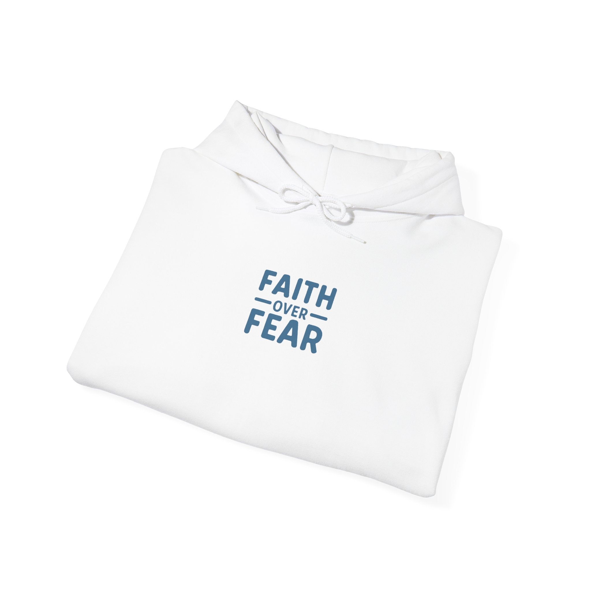 Faith Over Fear Hoodie