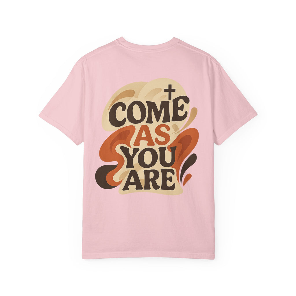 As You Are T-Shirt