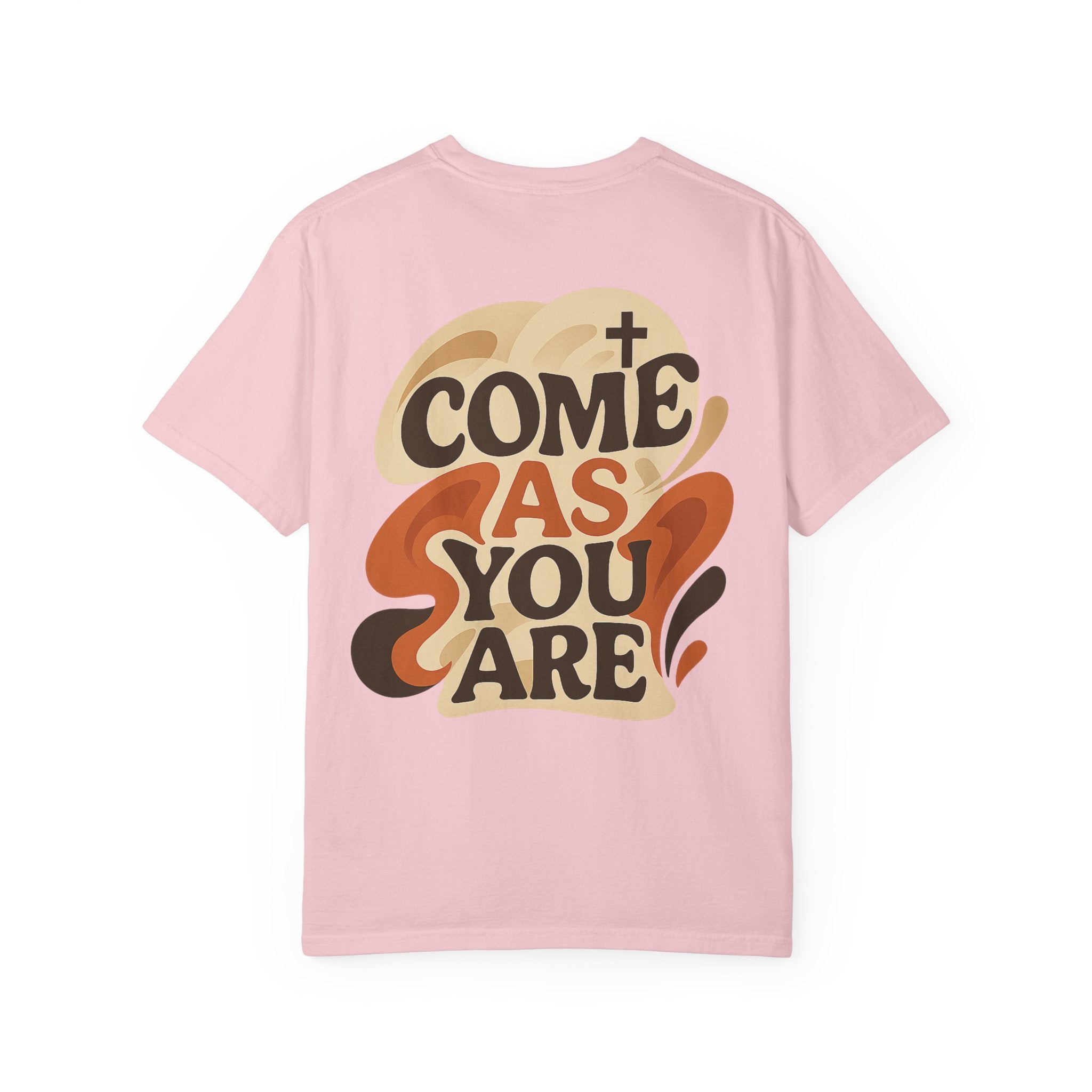 As You Are T-Shirt