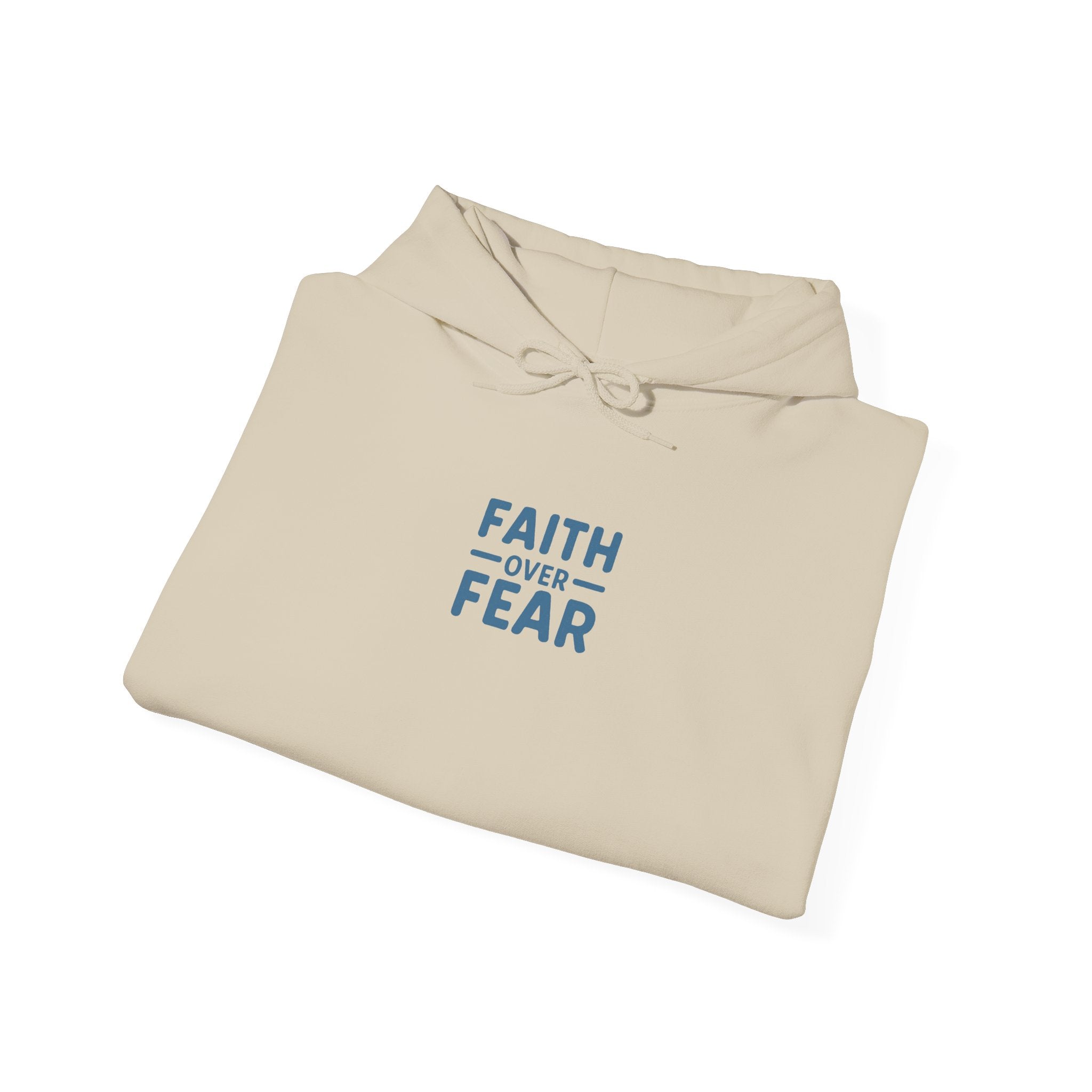 Faith Over Fear Hoodie