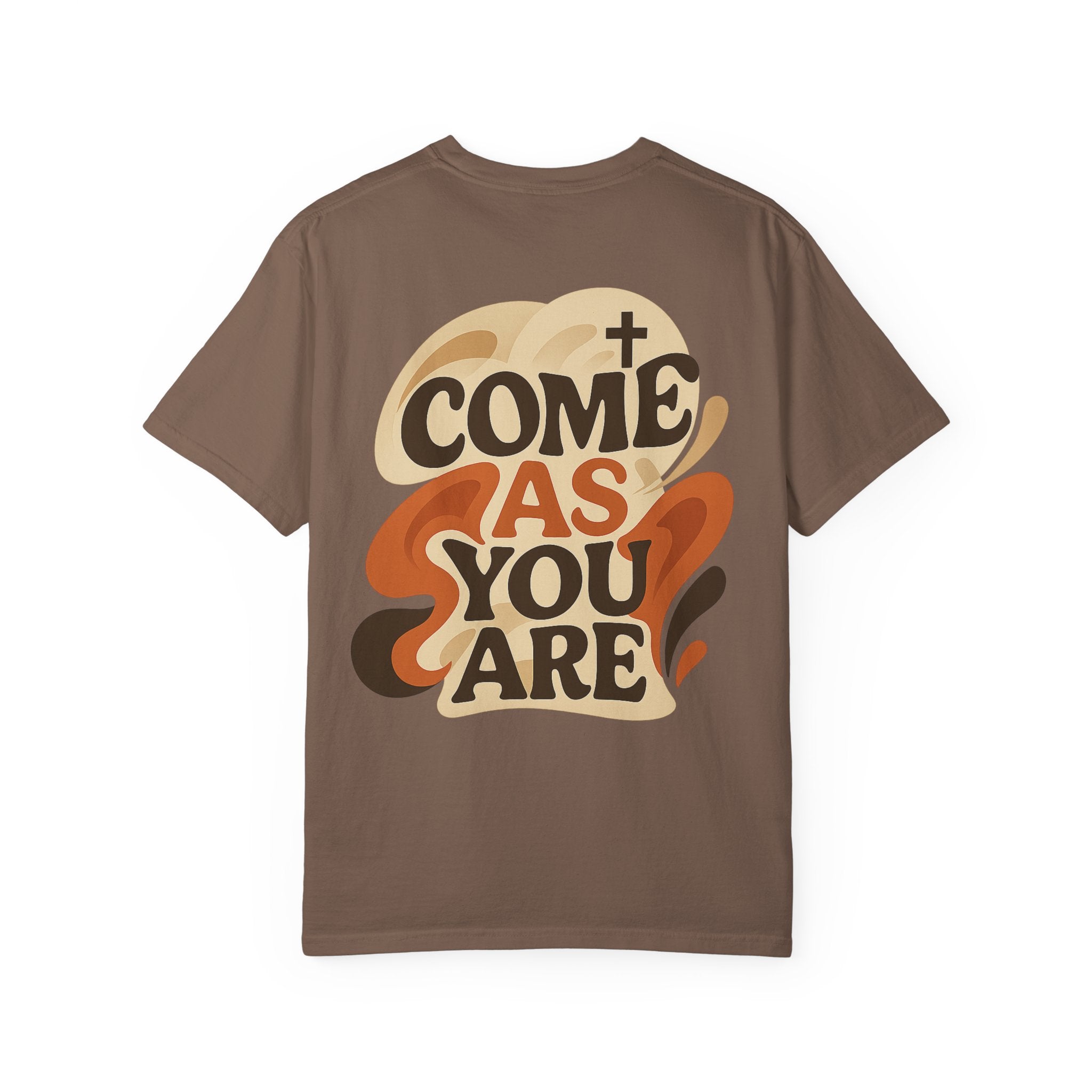 As You Are T-Shirt