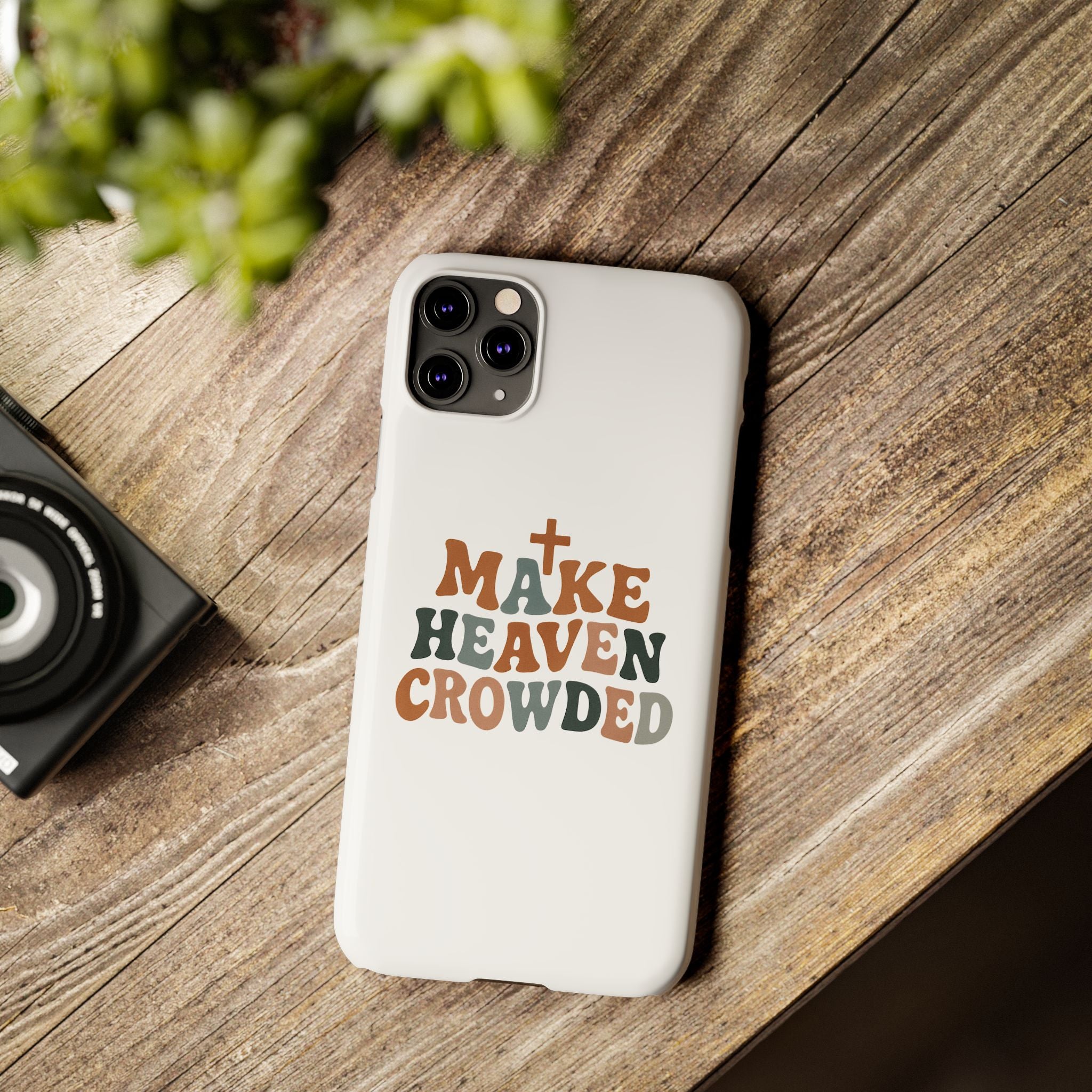 Make Heaven Crowded iPhone Case