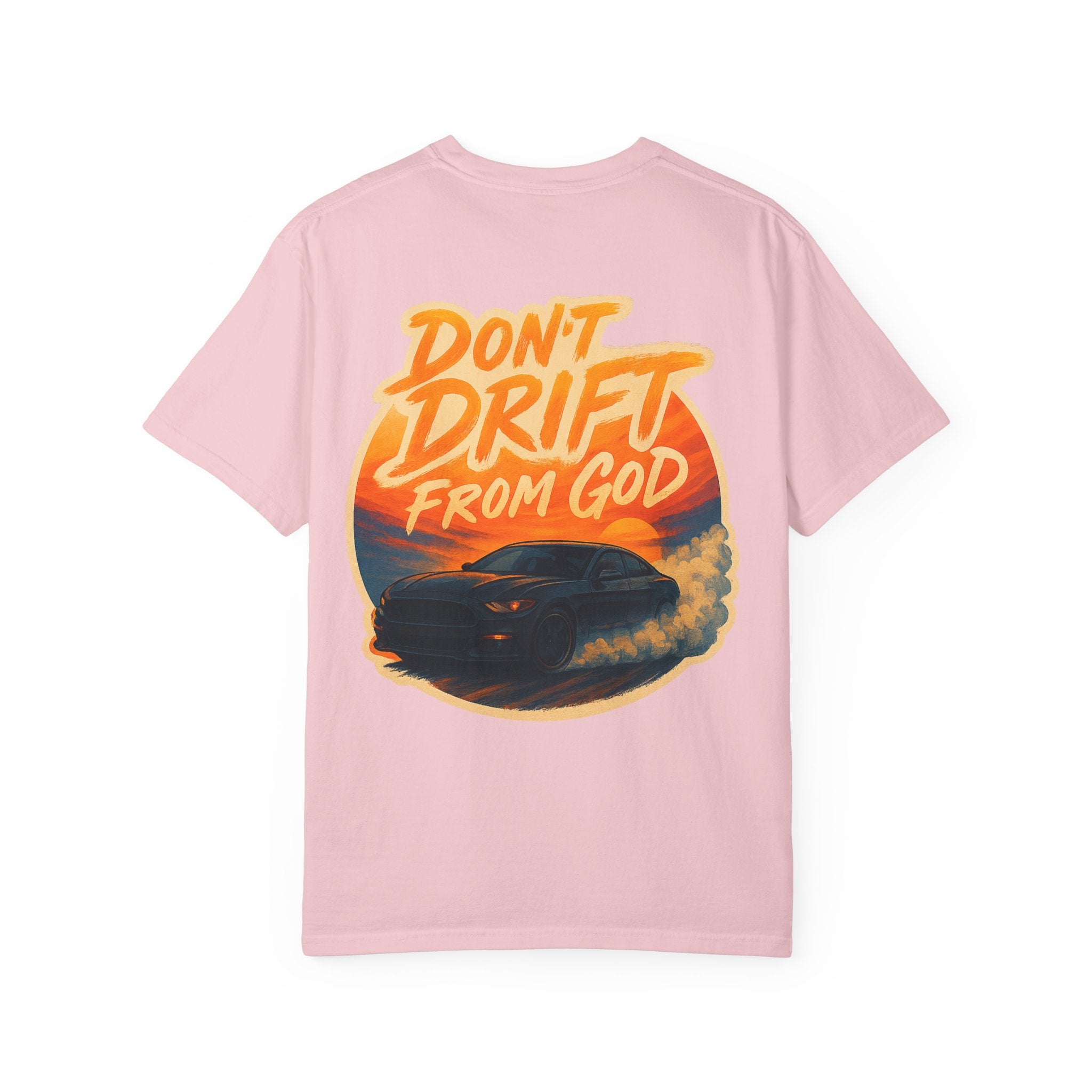 Don't Drift T-Shirt