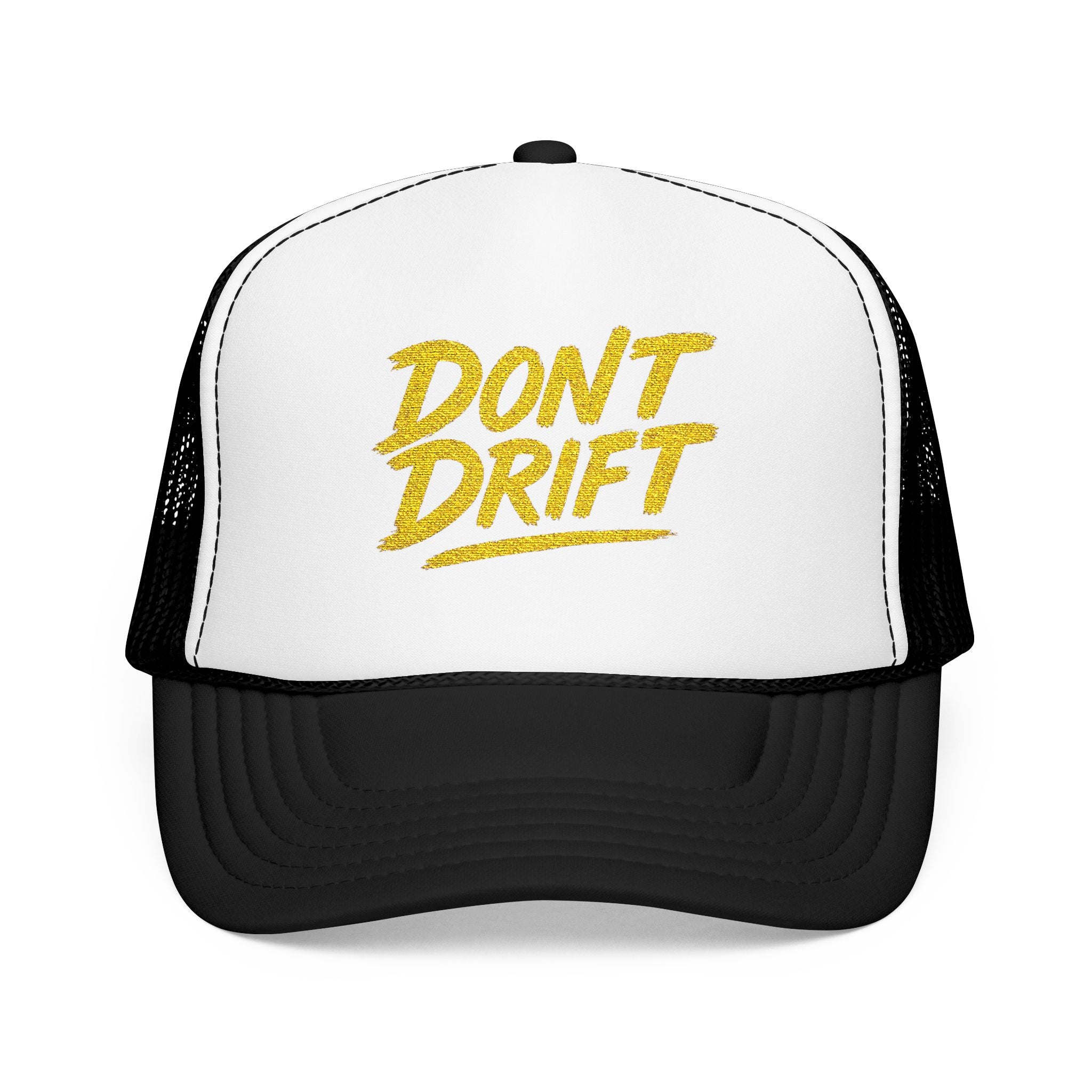 Don't Drift Trucker Hat