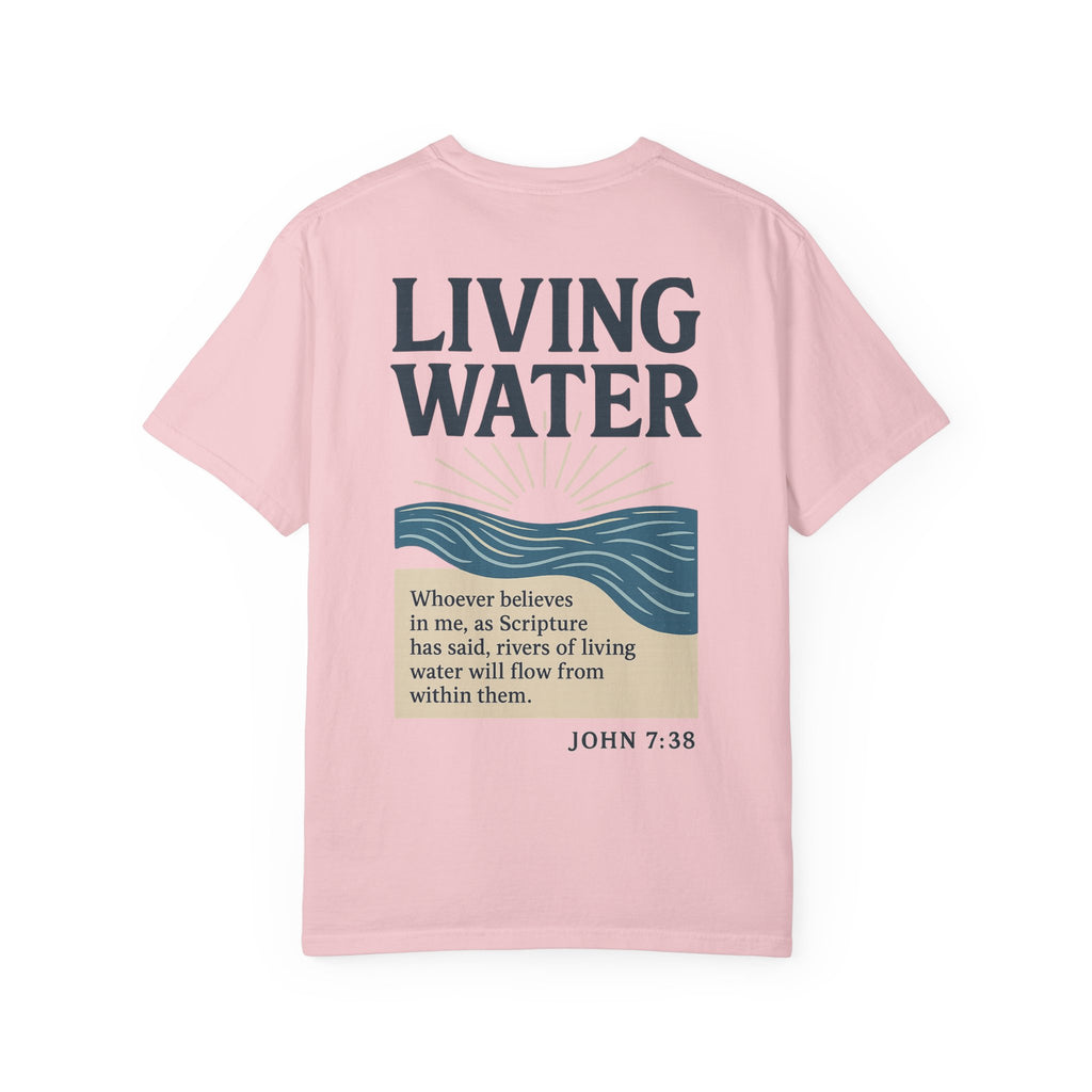 Living Water T-Shirt