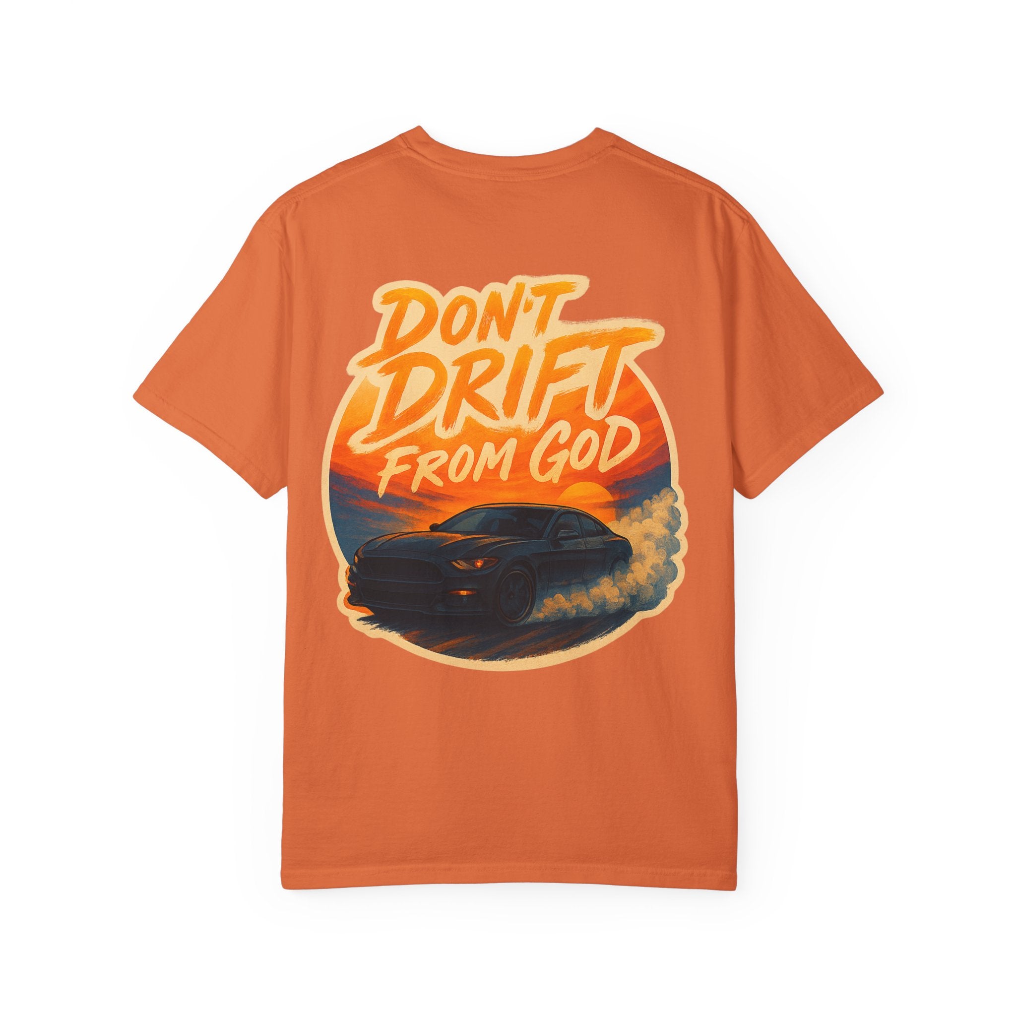 Don't Drift T-Shirt