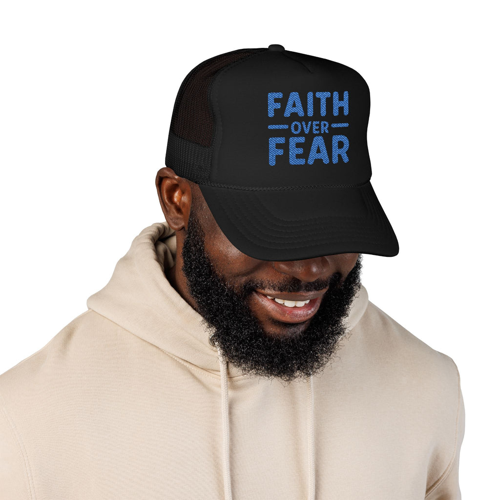 Faith Over Fear Trucker Hat