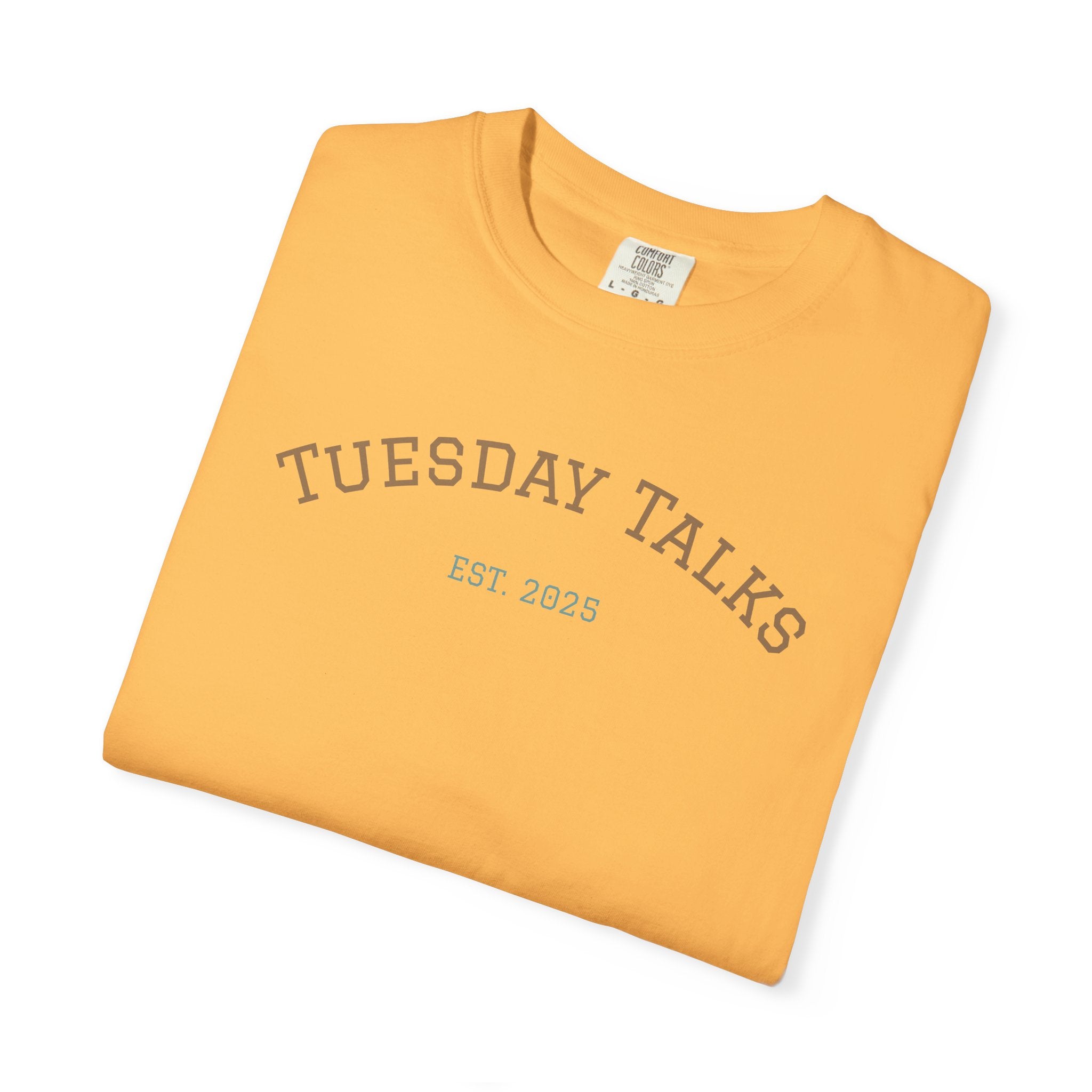 Tuesday Talks T-Shirt