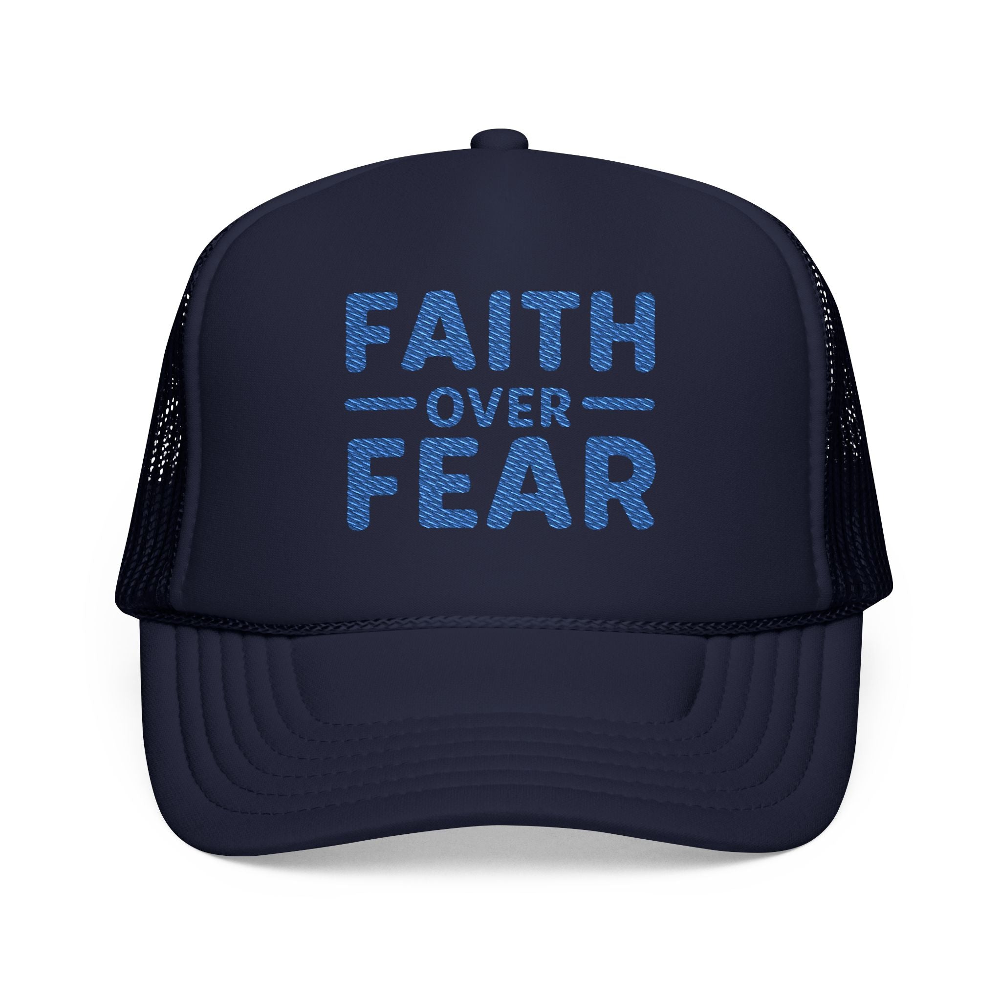 Faith Over Fear Trucker Hat