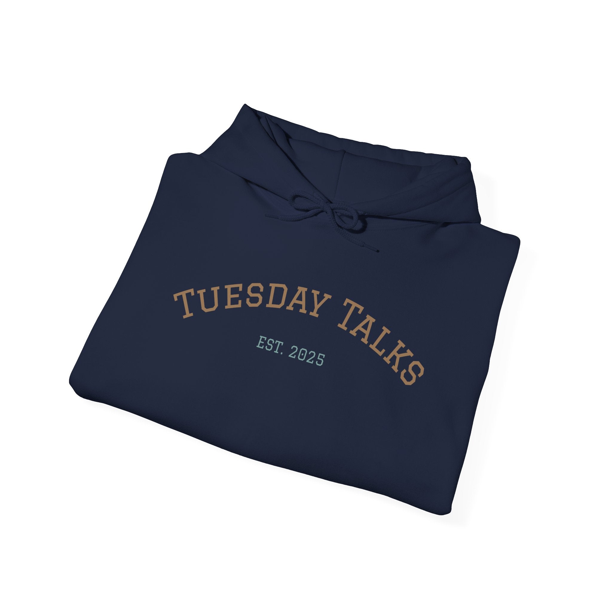 Tuesday Talks Hoodie