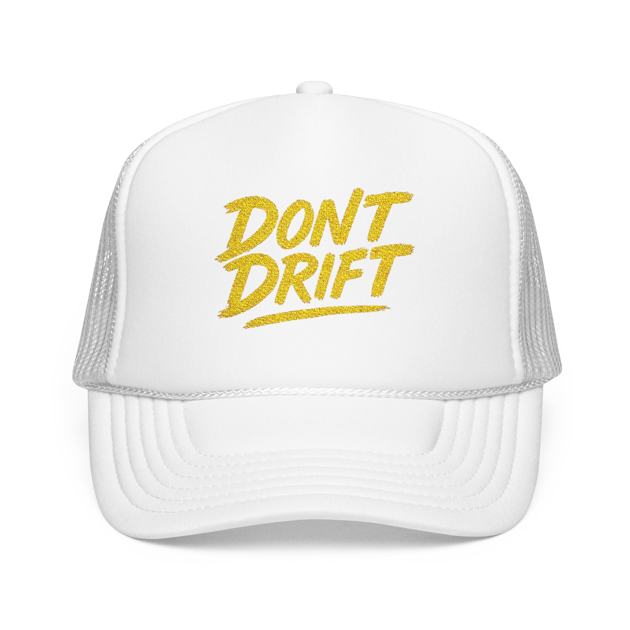 Don't Drift Trucker Hat