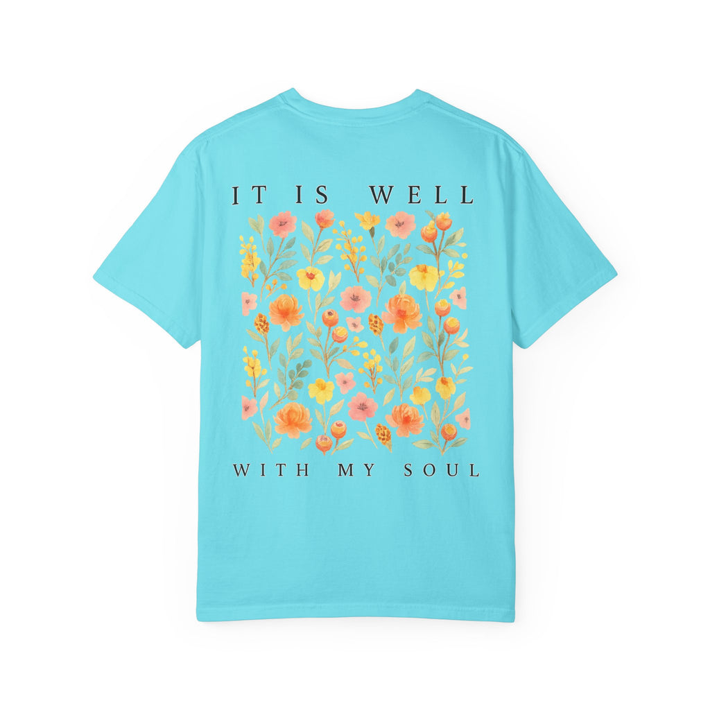 It Is Well T-Shirt