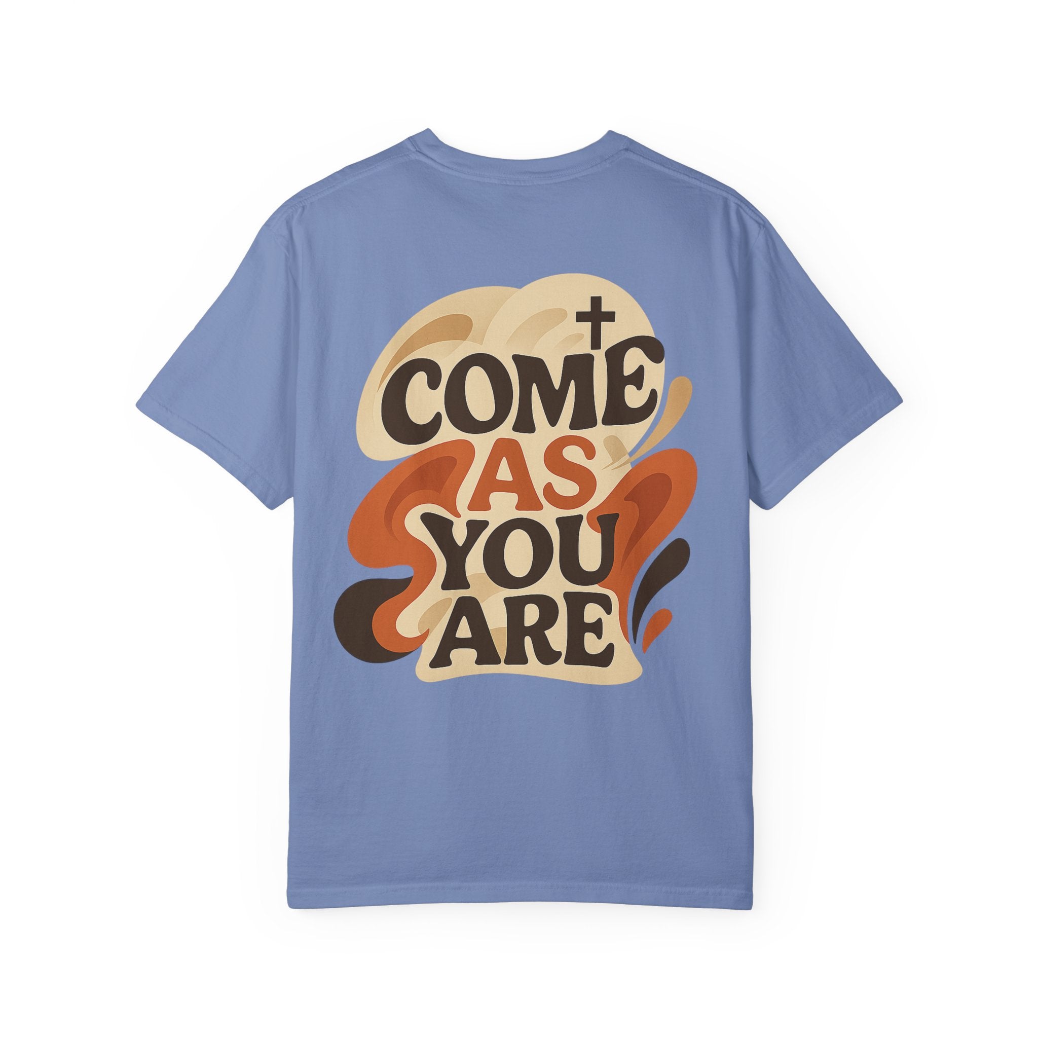 As You Are T-Shirt