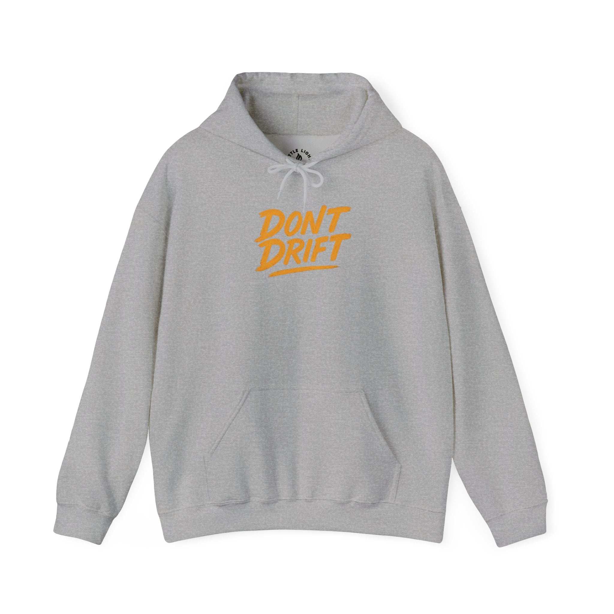 Don't Drift Hoodie