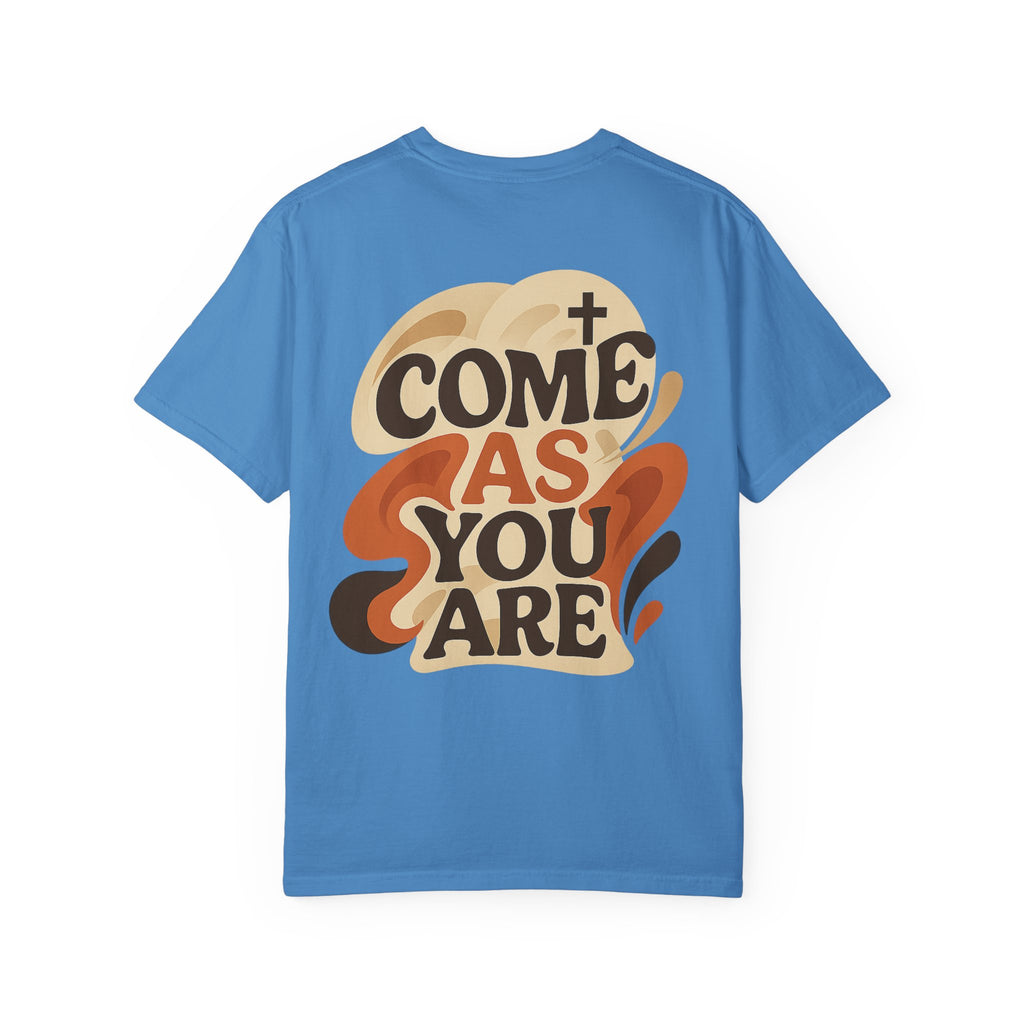 As You Are T-Shirt