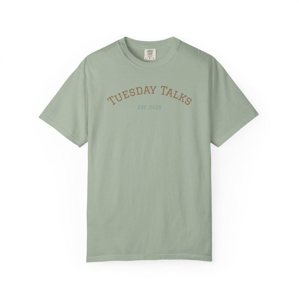 Tuesday Talks T-Shirt