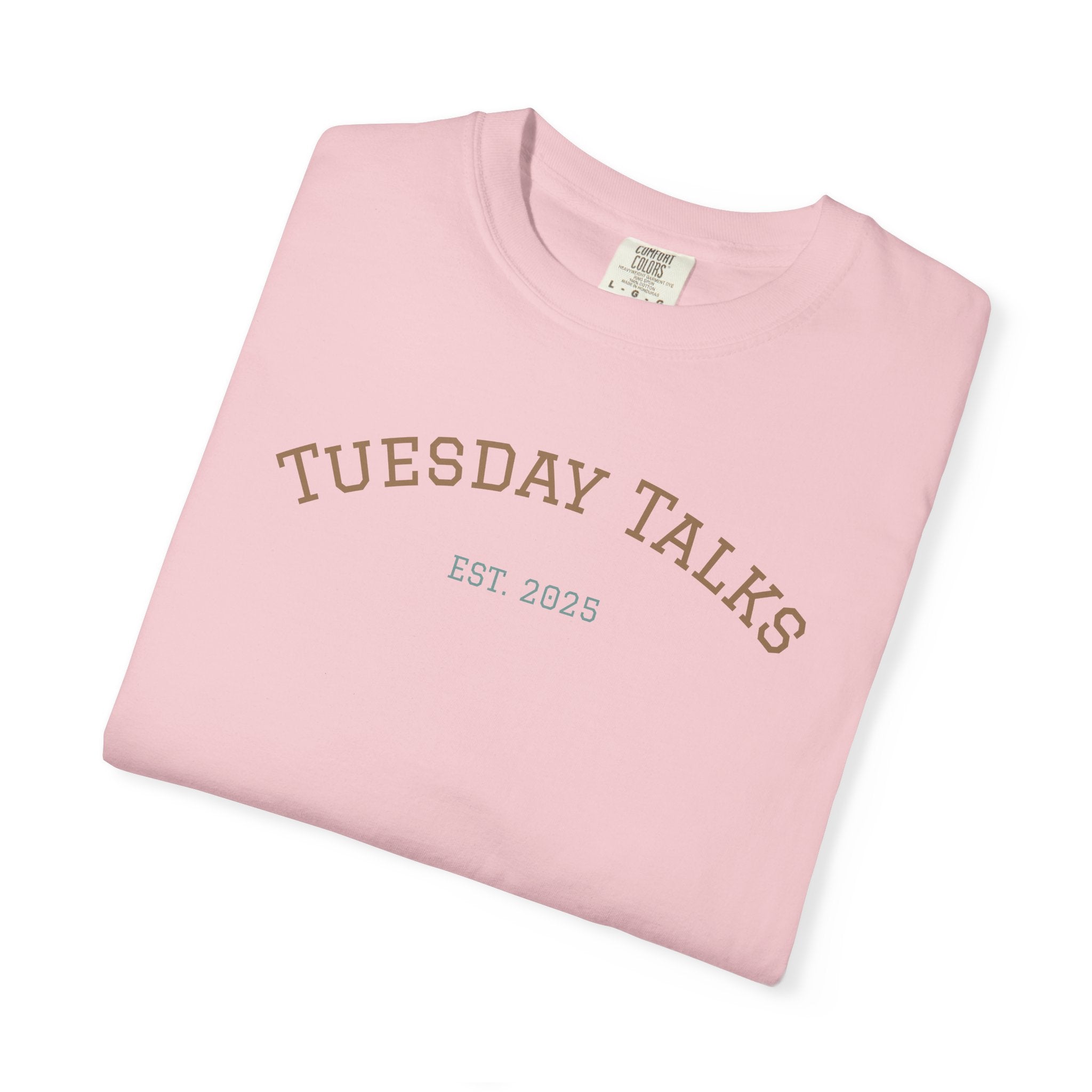 Tuesday Talks T-Shirt