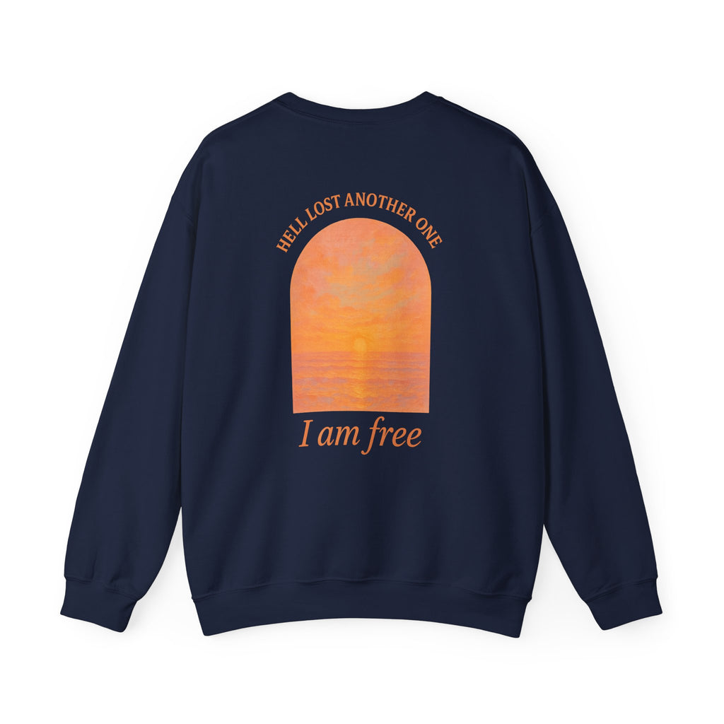 Hell Lost Another One Crewneck
