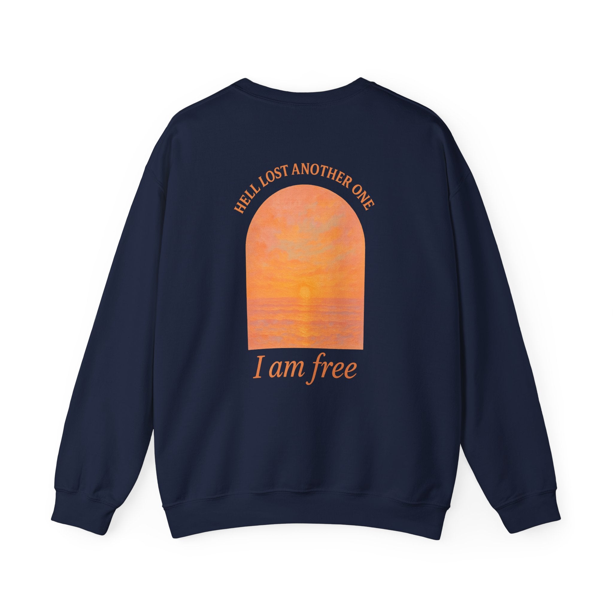 Hell Lost Another One Crewneck