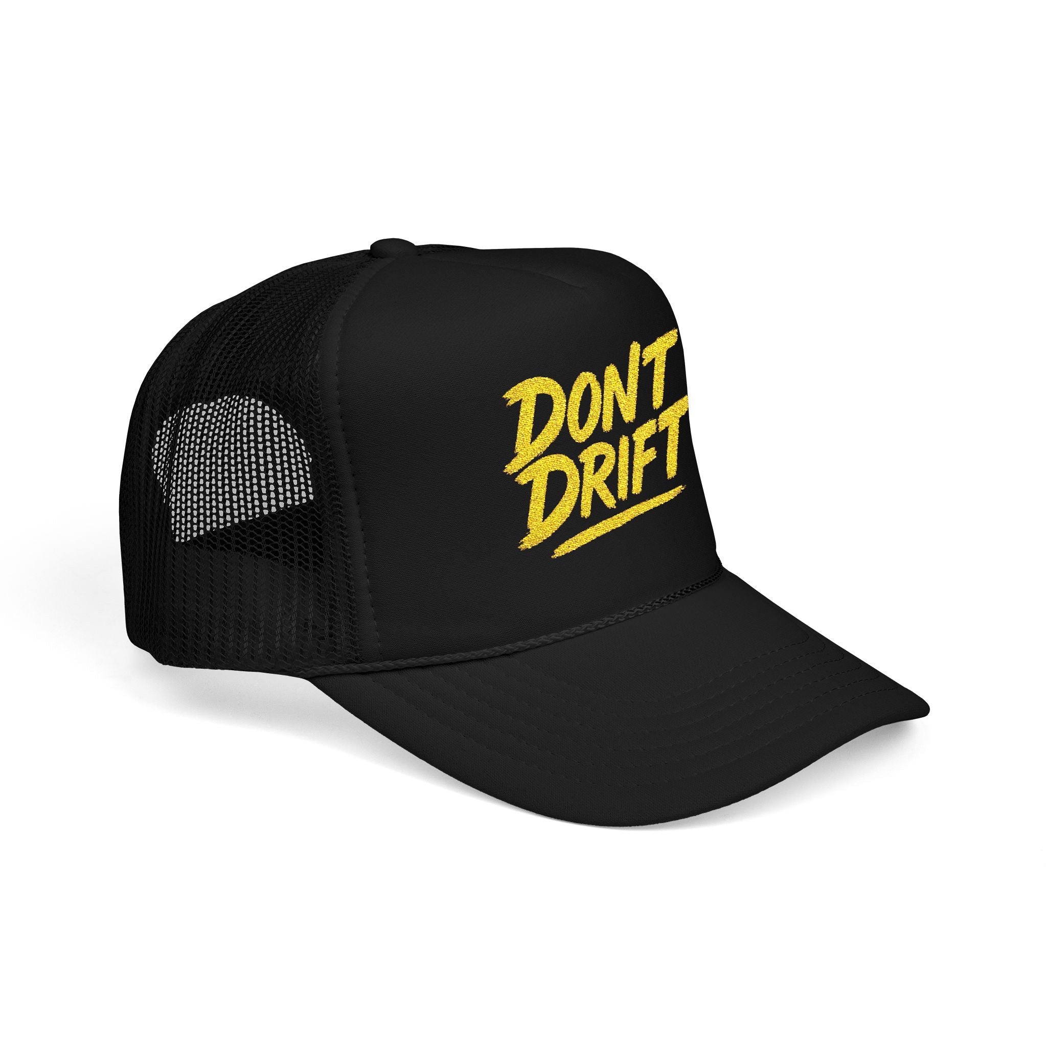 Don't Drift Trucker Hat