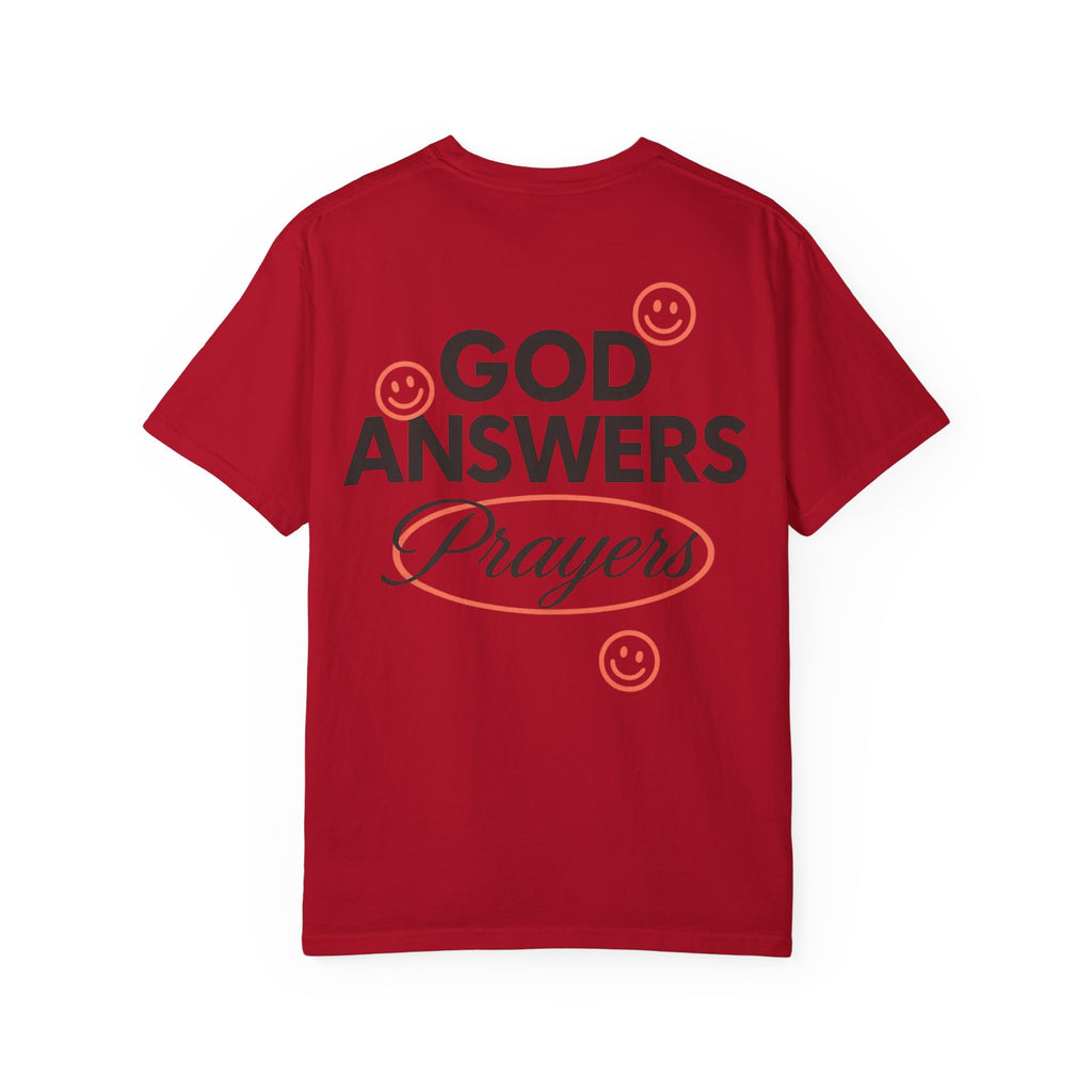 God Answers T-Shirt