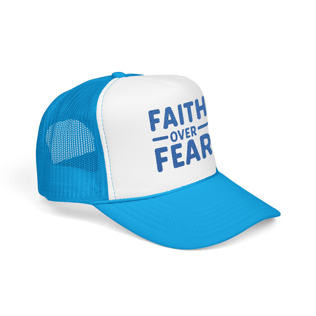 Faith Over Fear Trucker Hat