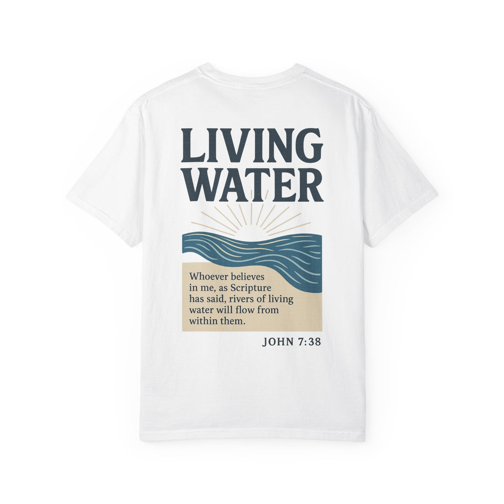 Living Water T-Shirt