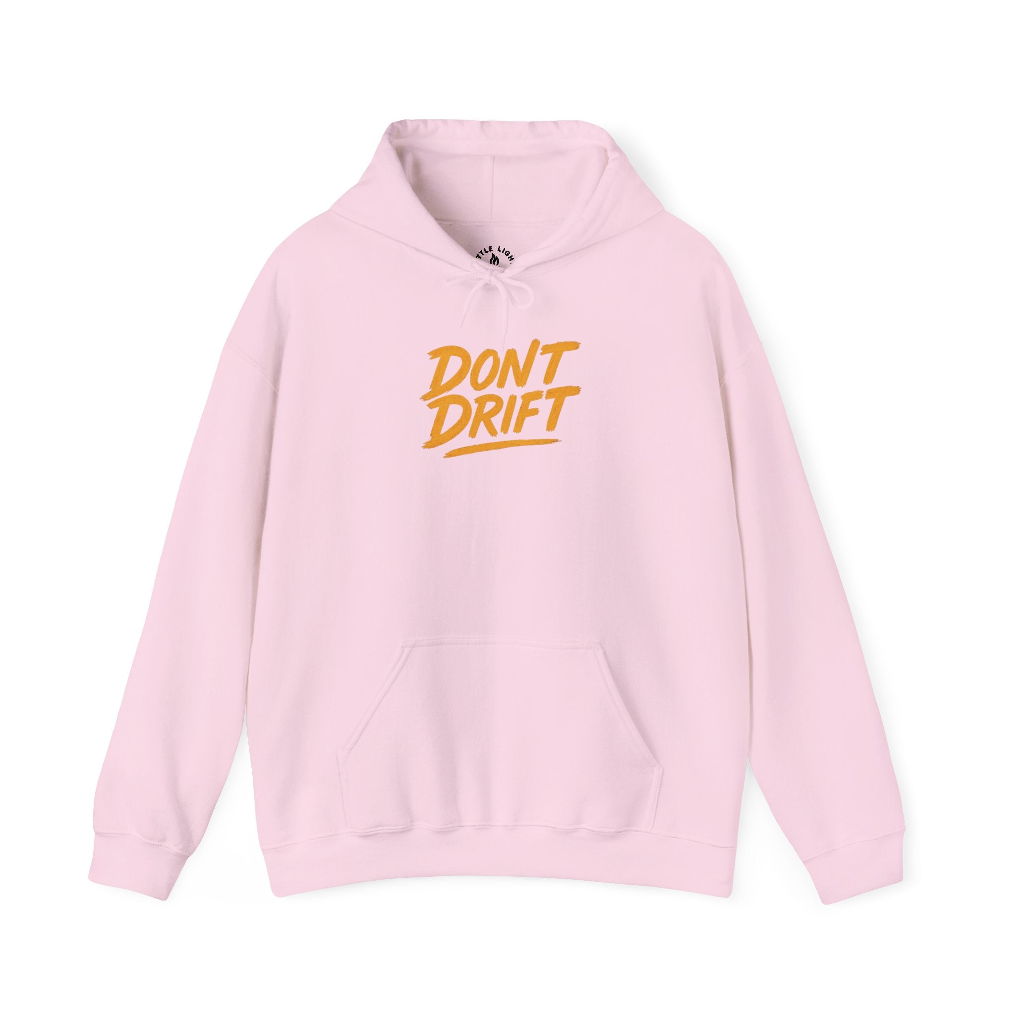 Don't Drift Hoodie