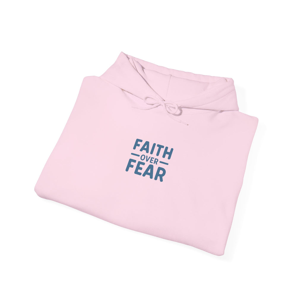 Faith Over Fear Hoodie