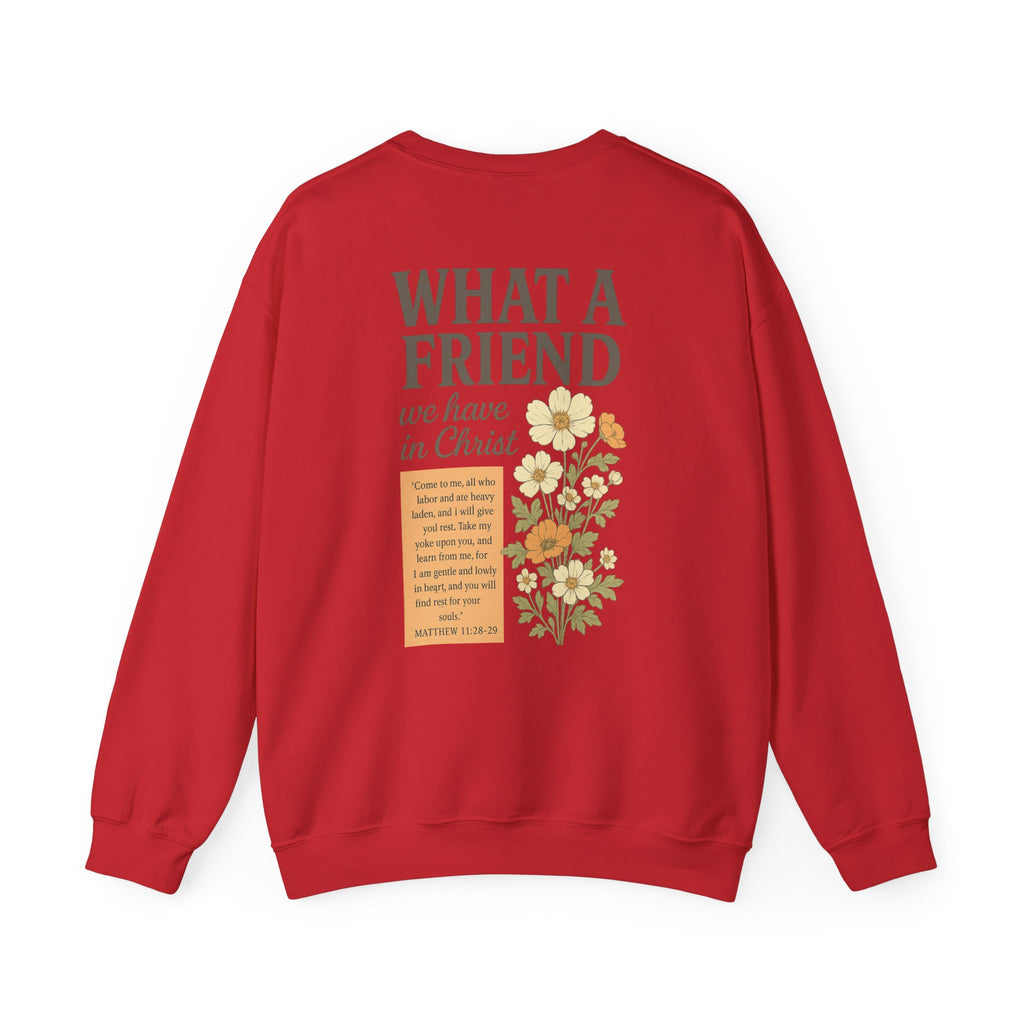 What a Friend Crewneck