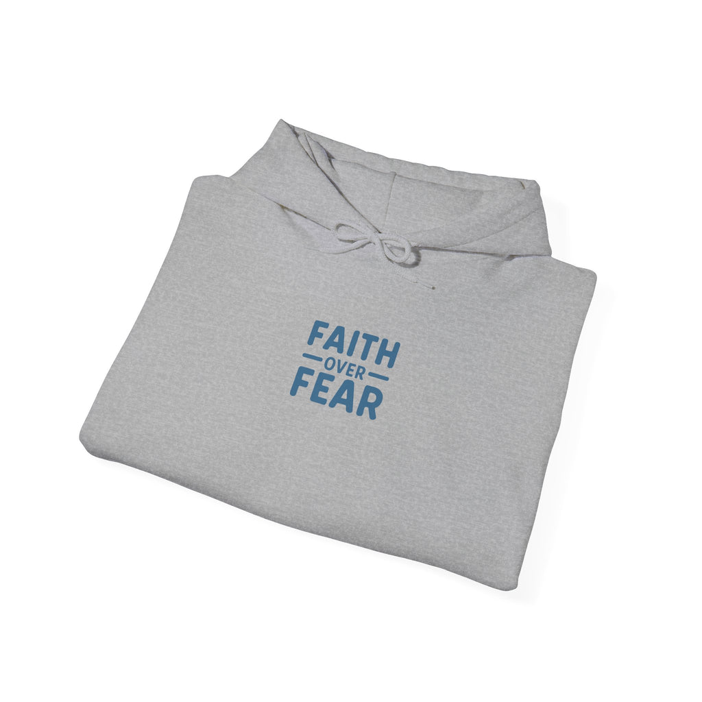 Faith Over Fear Hoodie