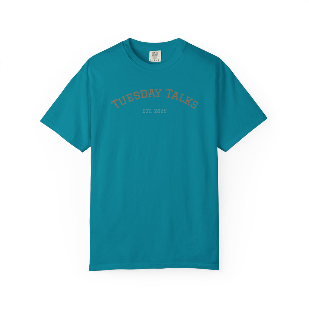 Tuesday Talks T-Shirt